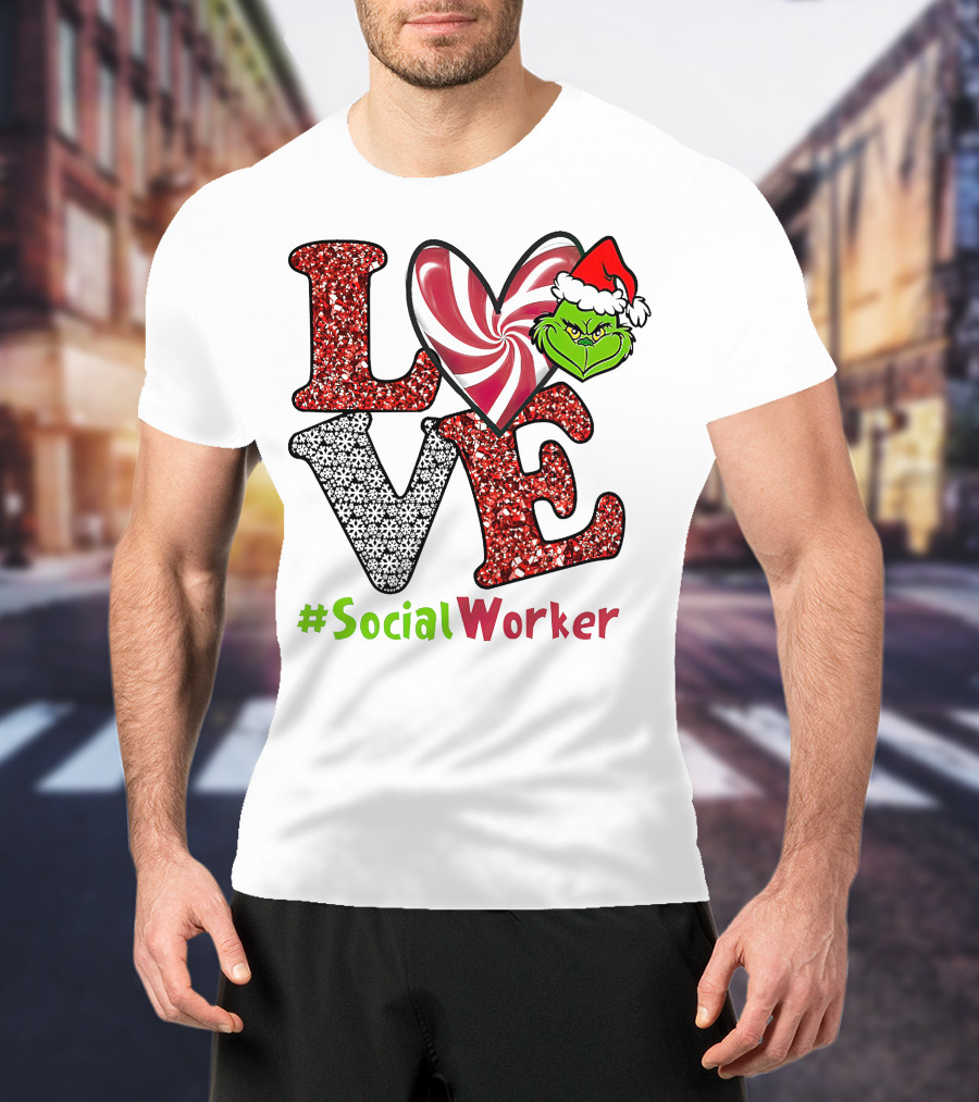 LOVE Grinch Heart #SocialWorker T-Shirt