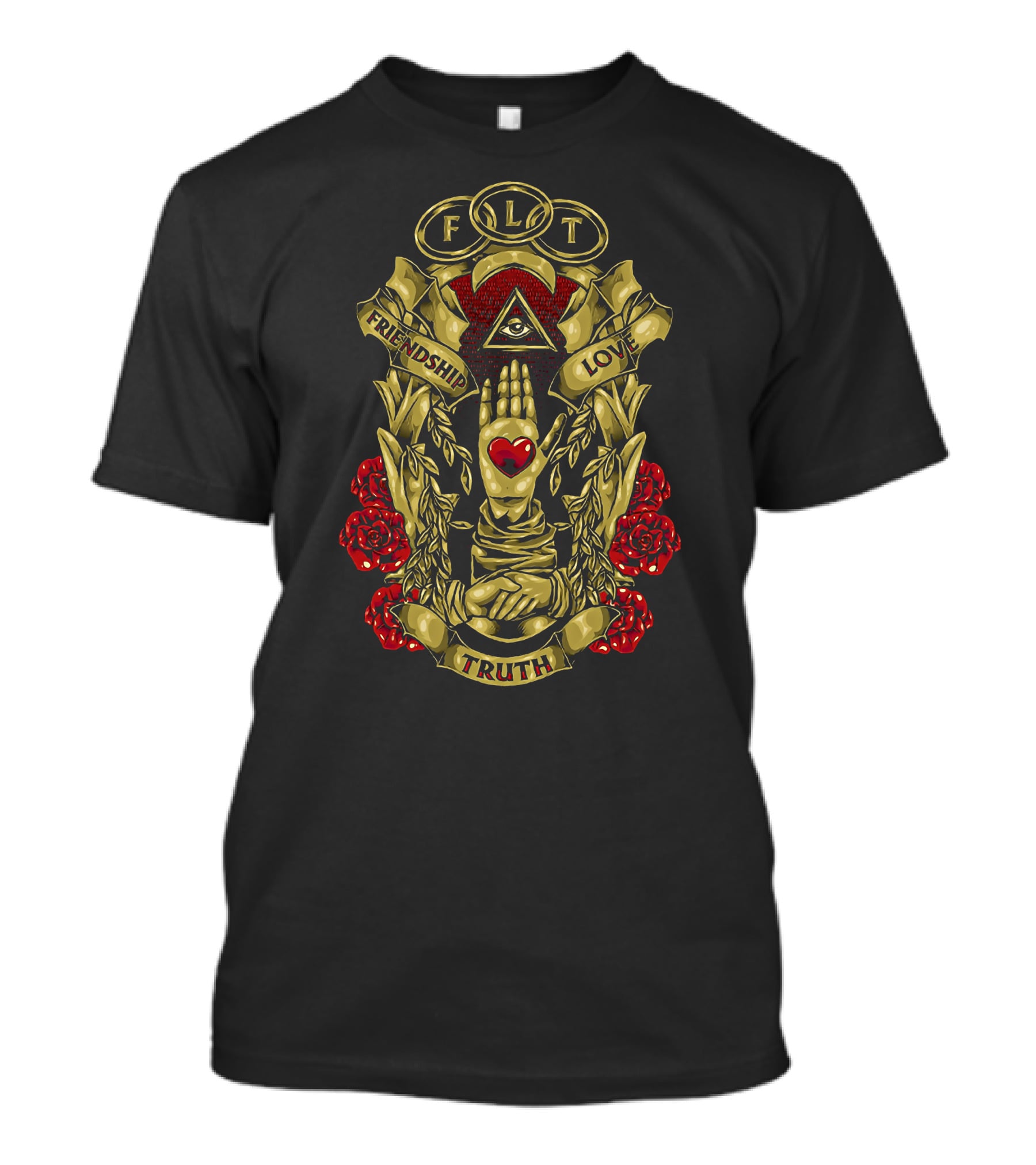 FLT Friendship Love Truth Eye Heart Hand Roses T-Shirt