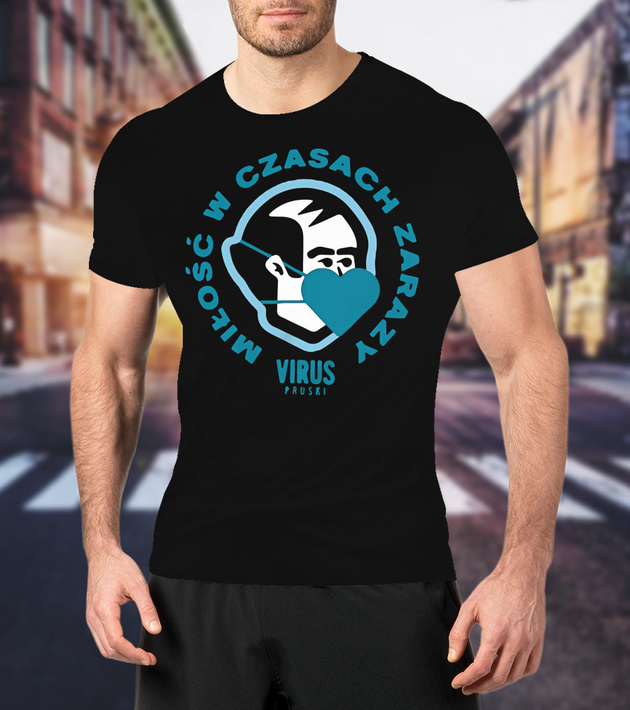 Miłość W Czasach Zarazy Virus Pruski Koszulka Męska T-Shirt