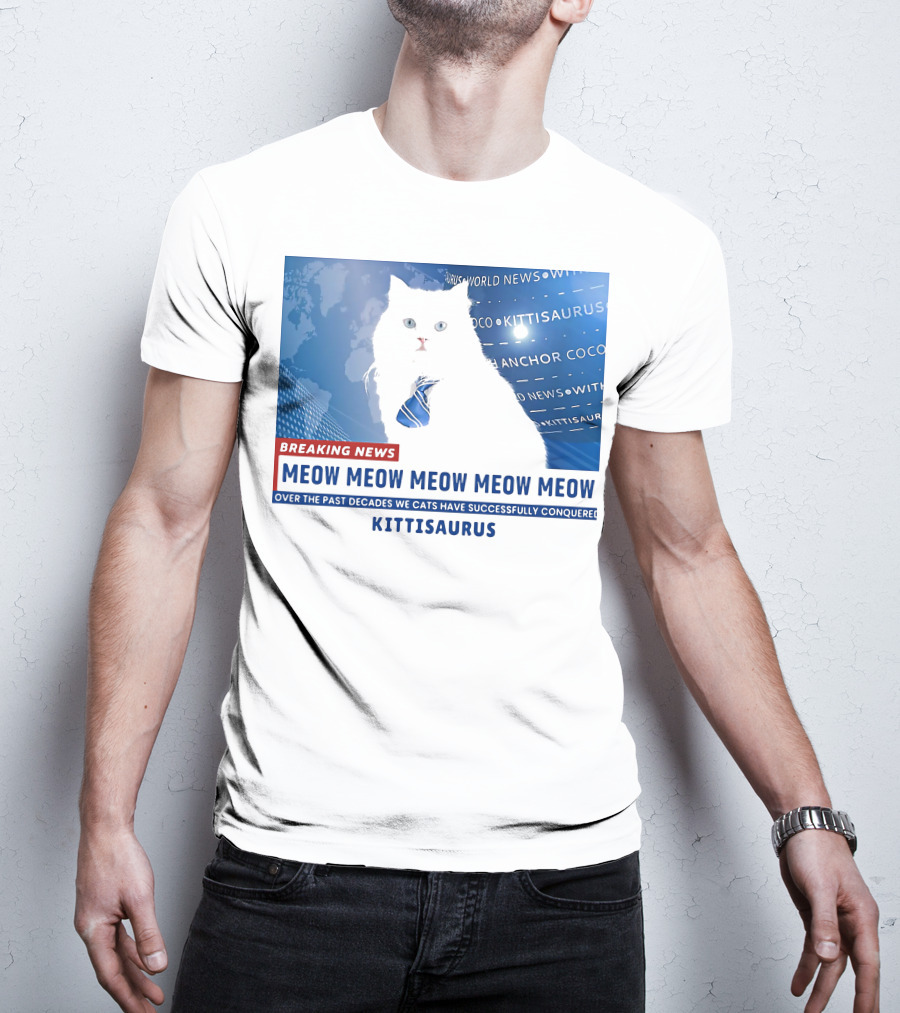 Breaking News Kittisaurus World News Anchor Coco Meow Meow Meow T-Shirt