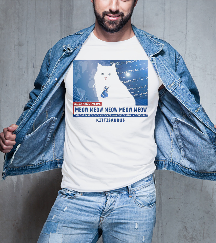 Breaking News Kittisaurus World News Anchor Coco Meow Meow Meow T-Shirt