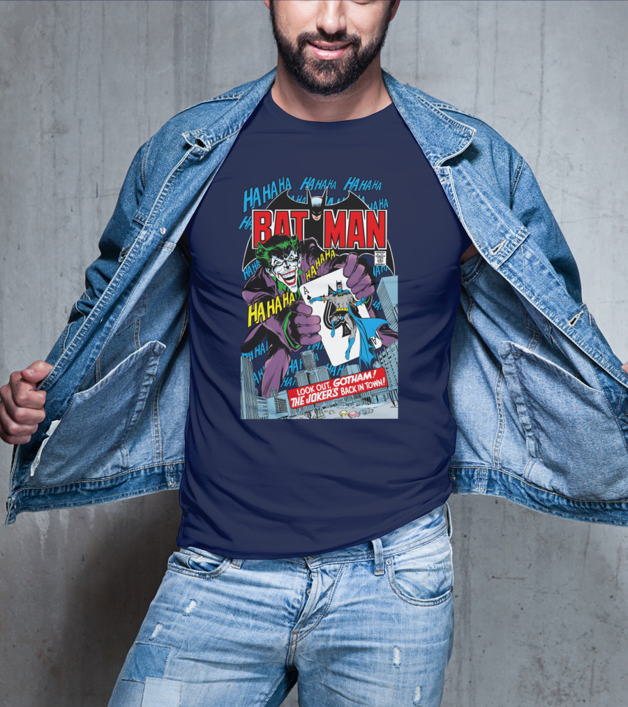 BATMAN Look Out Gotham The Joker's Back In Town HA HA HA T-Shirt
