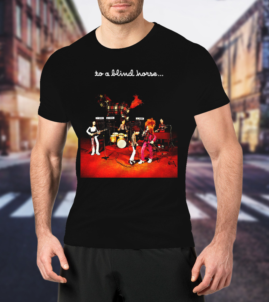 To A Blind Horse Band Performance Scene T-Shirt