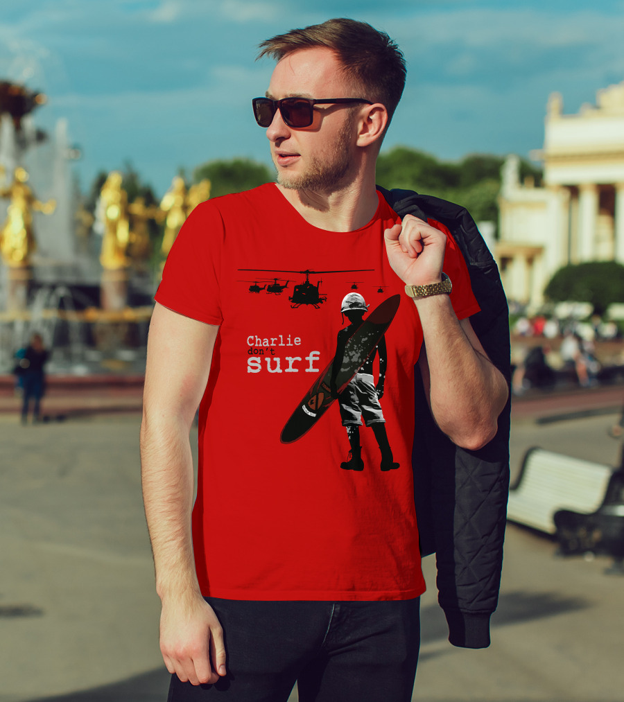 Charlie Don't Surf Helicopters And Soldier With Surfboard T-Shirt