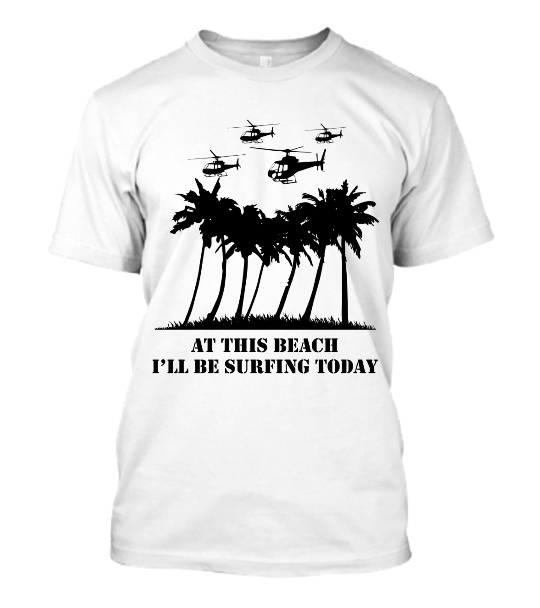 01 Apocalypse Now Charlie Don't Surf Back At This Beach I'll Be Surfing Today T-Shirt