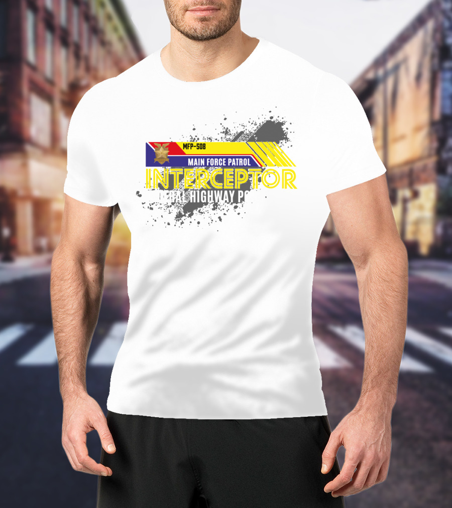 MFP-508 Main Force Patrol Interceptor Federal Highway Police T-Shirt