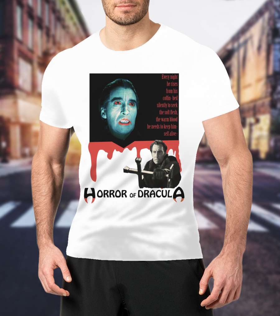 Every Night He Rises From His Coffin-Bed To Seek Blood Horror Of Dracula T-Shirt