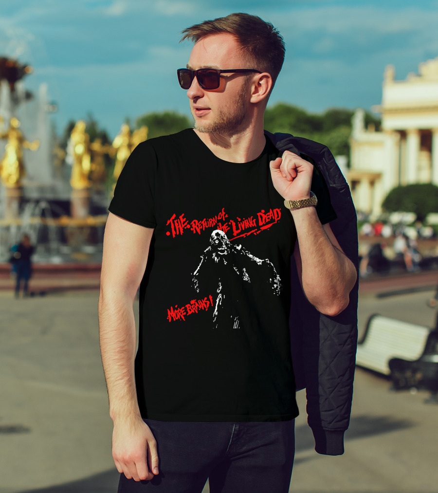 The Return Of The Living Dead More Brains Zombie T-Shirt