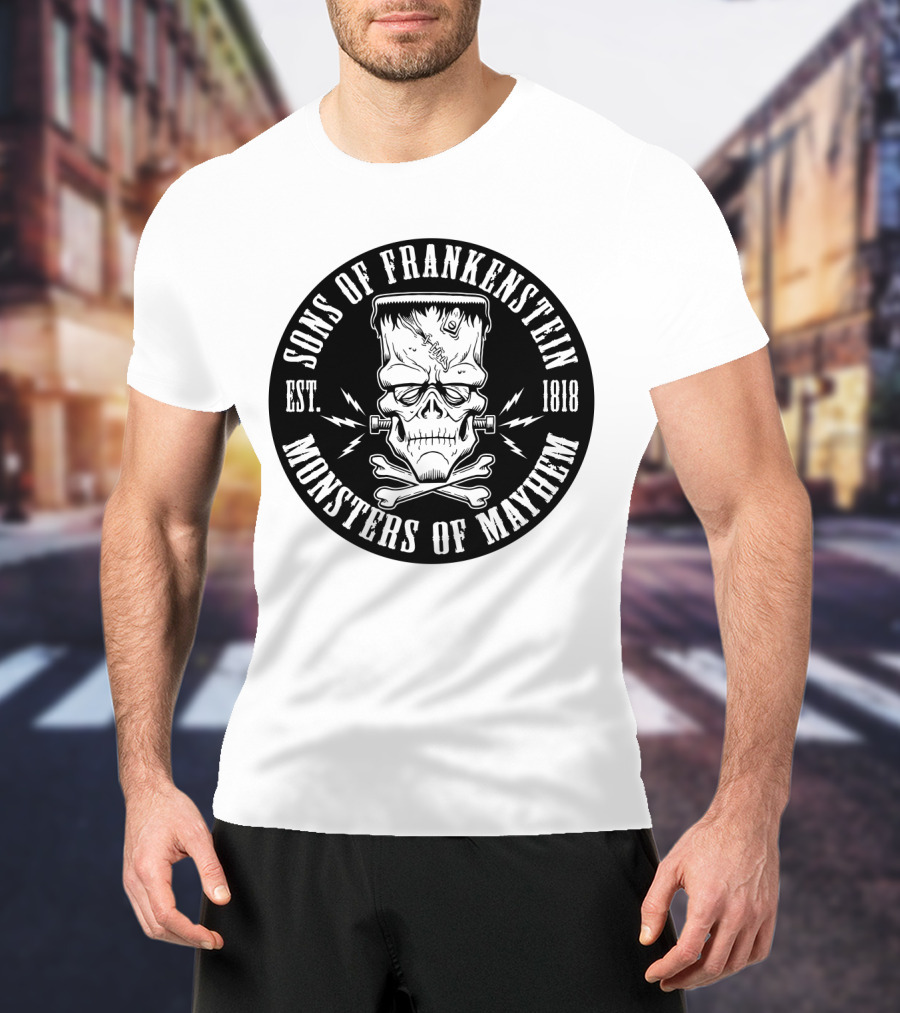 Sons Of Frankenstein Monsters Of Mayhem Est. 1818 T-Shirt
