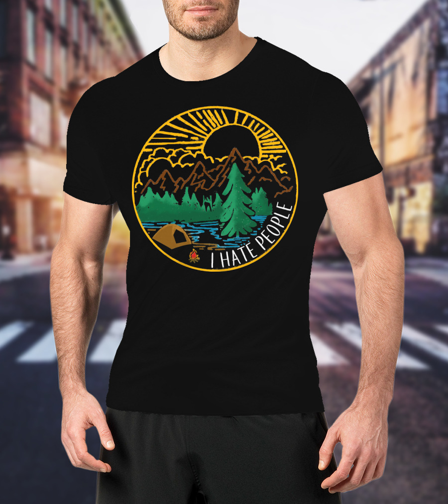 I Hate People Camping Mountains Forest Sunset Scene T-Shirt