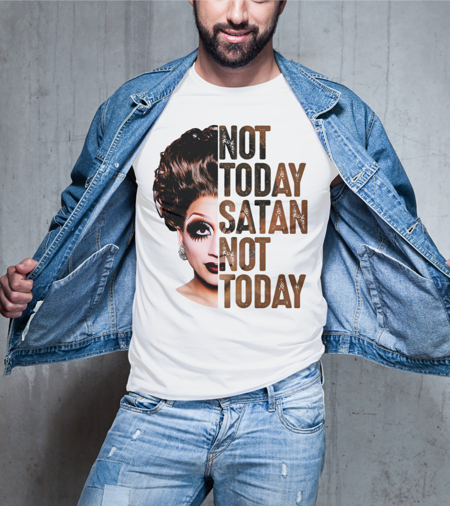 Not Today Satan Not Today T-Shirt