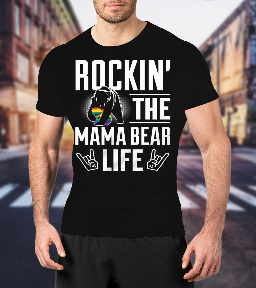 Rockin The Mama Bear Life Rainbow Pride Bear Rock Hands T-Shirt