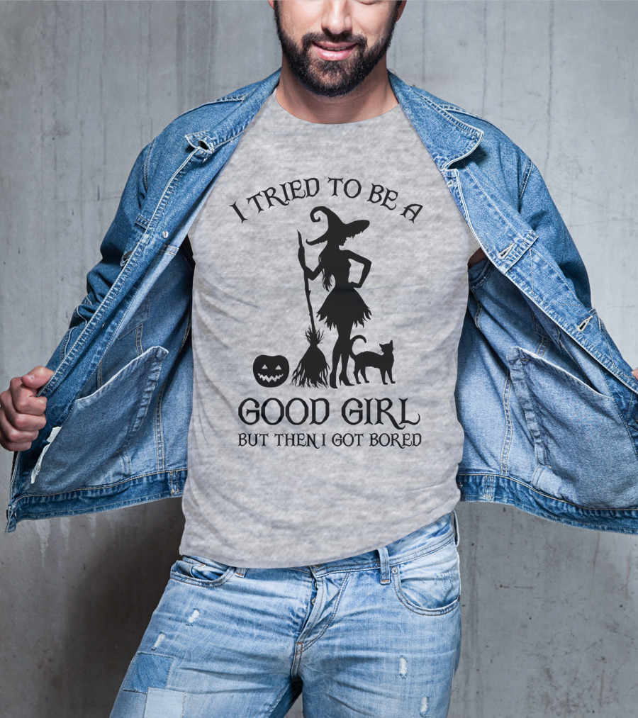 I Tried To Be A Good Girl But Then I Got Bored Witch Cat Pumpkin Broom T-Shirt