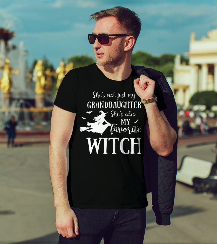 She’s Not Just My Granddaughter She’s Also My Favorite Witch With Flying Witch And Bats T-Shirt
