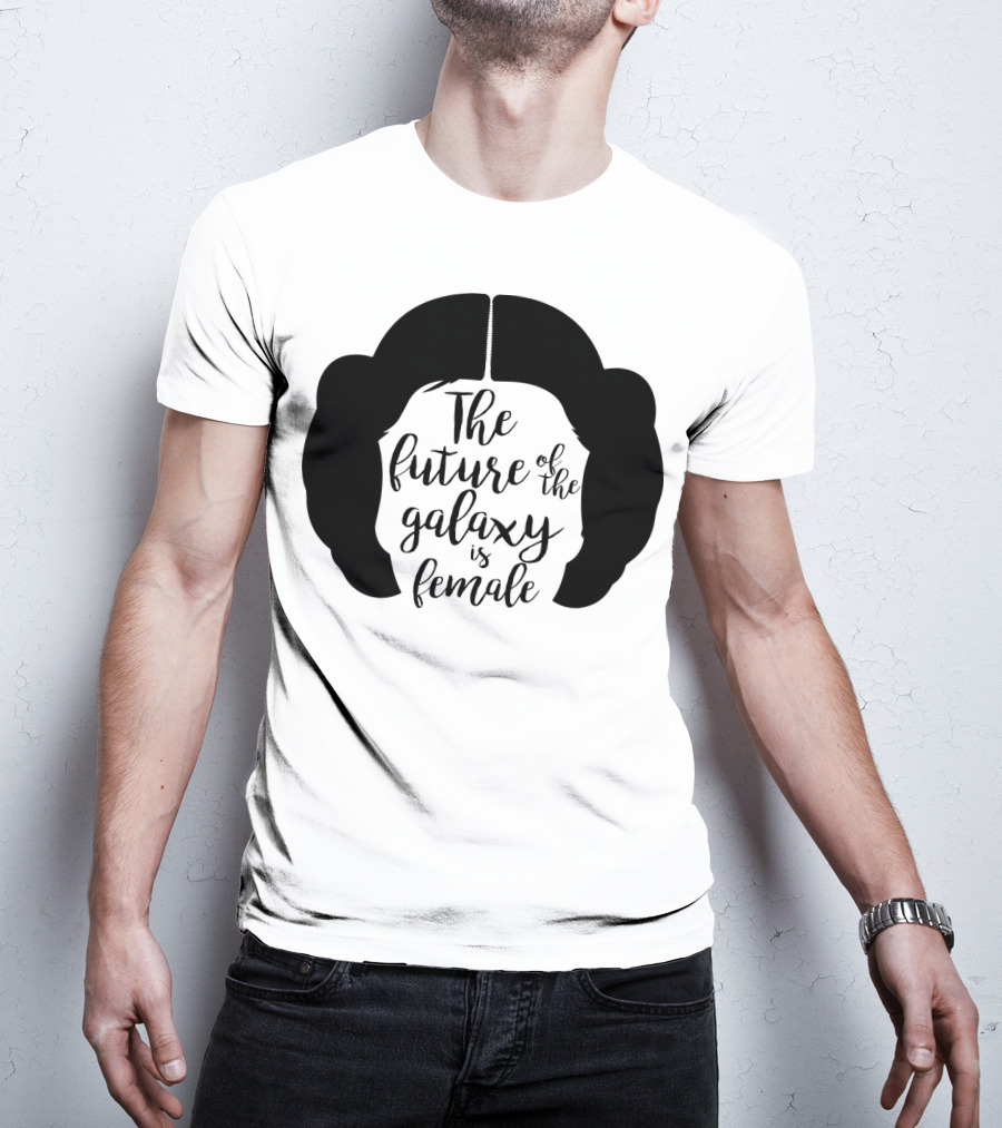 The Future Of The Galaxy Is Female Rebel Princess Leia Hair T-Shirt