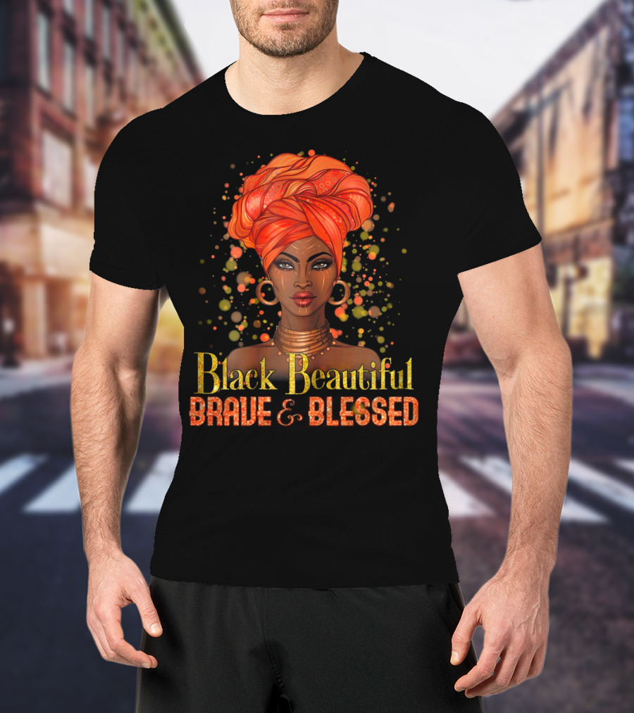 Black Beautiful Brave And Blessed African Woman With Orange Headwrap T-Shirt