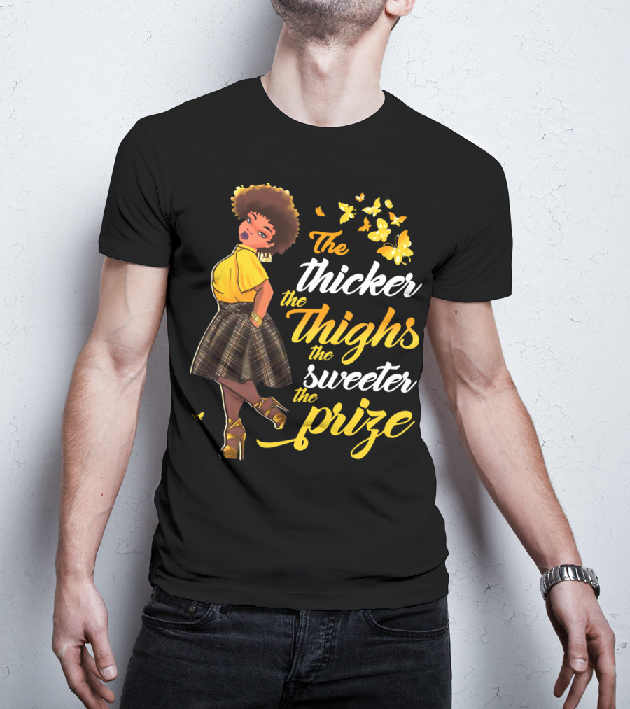 The Thicker The Thighs The Sweeter The Prize Butterfly Woman In Yellow And Plaid Skirt T-Shirt