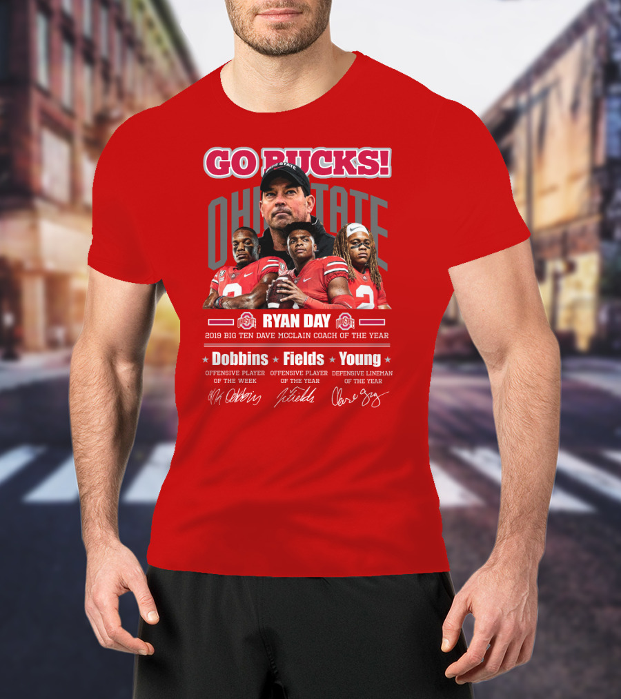 Go Bucks Ohio State Ryan Day Dave Mcclain Coach Of The Year Dobbins Fields Young Big Ten Players T-Shirt