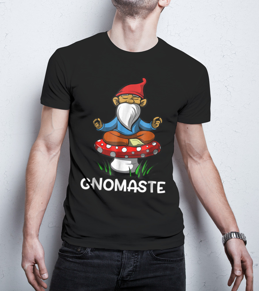 Gnome Buddha Zen Yoga Meditation Gnomaste Namaste T-Shirt
