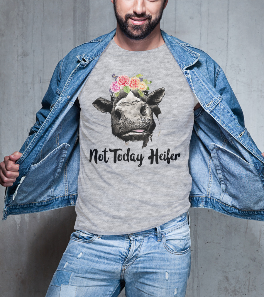 Not Today Heifer Cow With Flower Crown T-Shirt