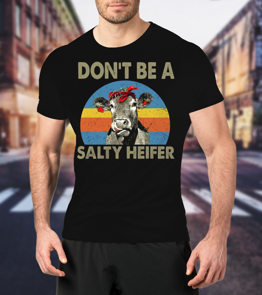 DON'T BE A SALTY HEIFER Retro Cow Bandana T-Shirt