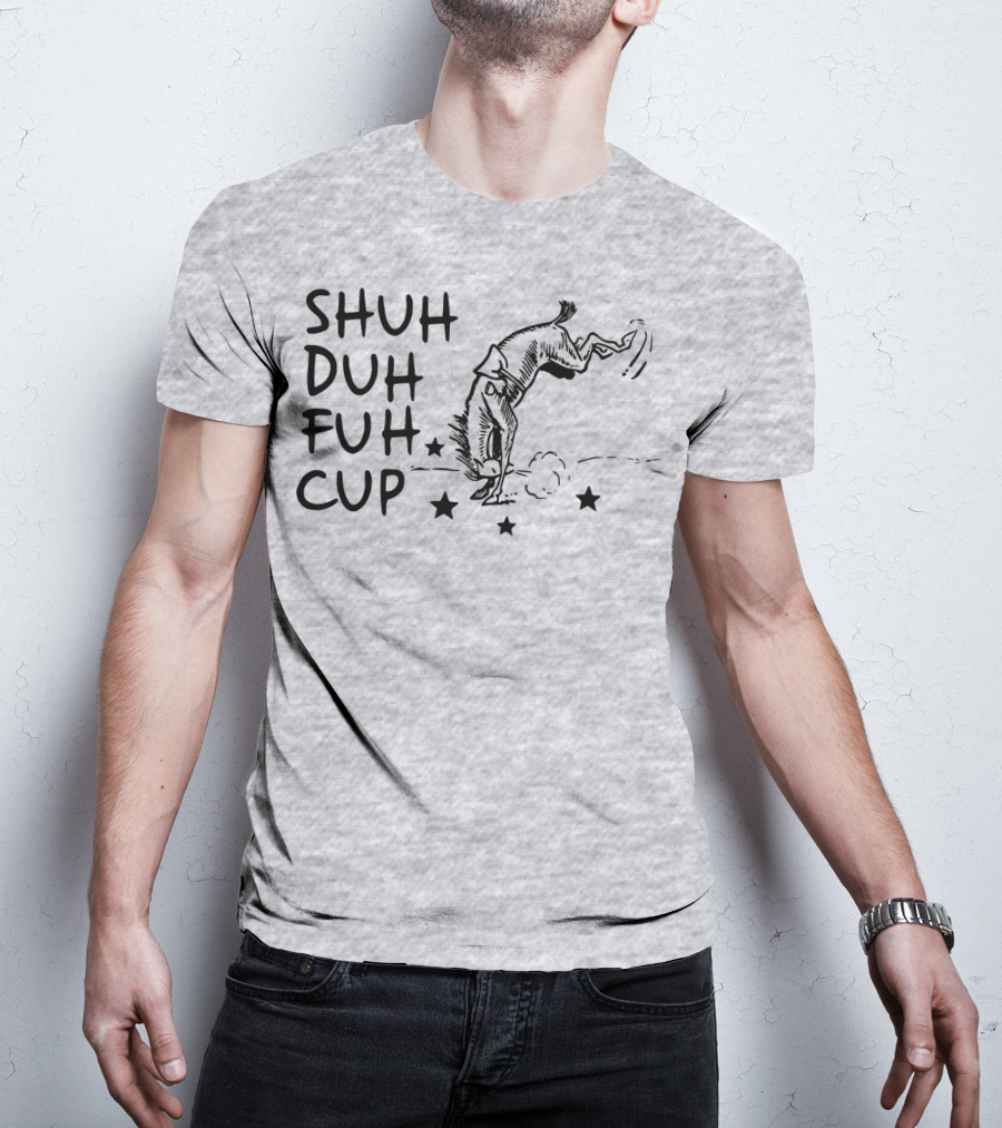 SHUH DUH FUH CUP Donkey Cartoon Stars T-Shirt