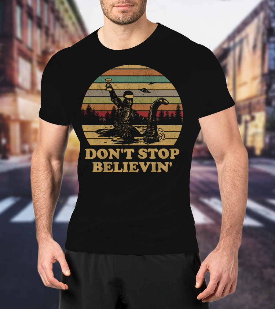 Don't Stop Believin' Bigfoot Loch Ness Vintage Sunset Retro T-Shirt