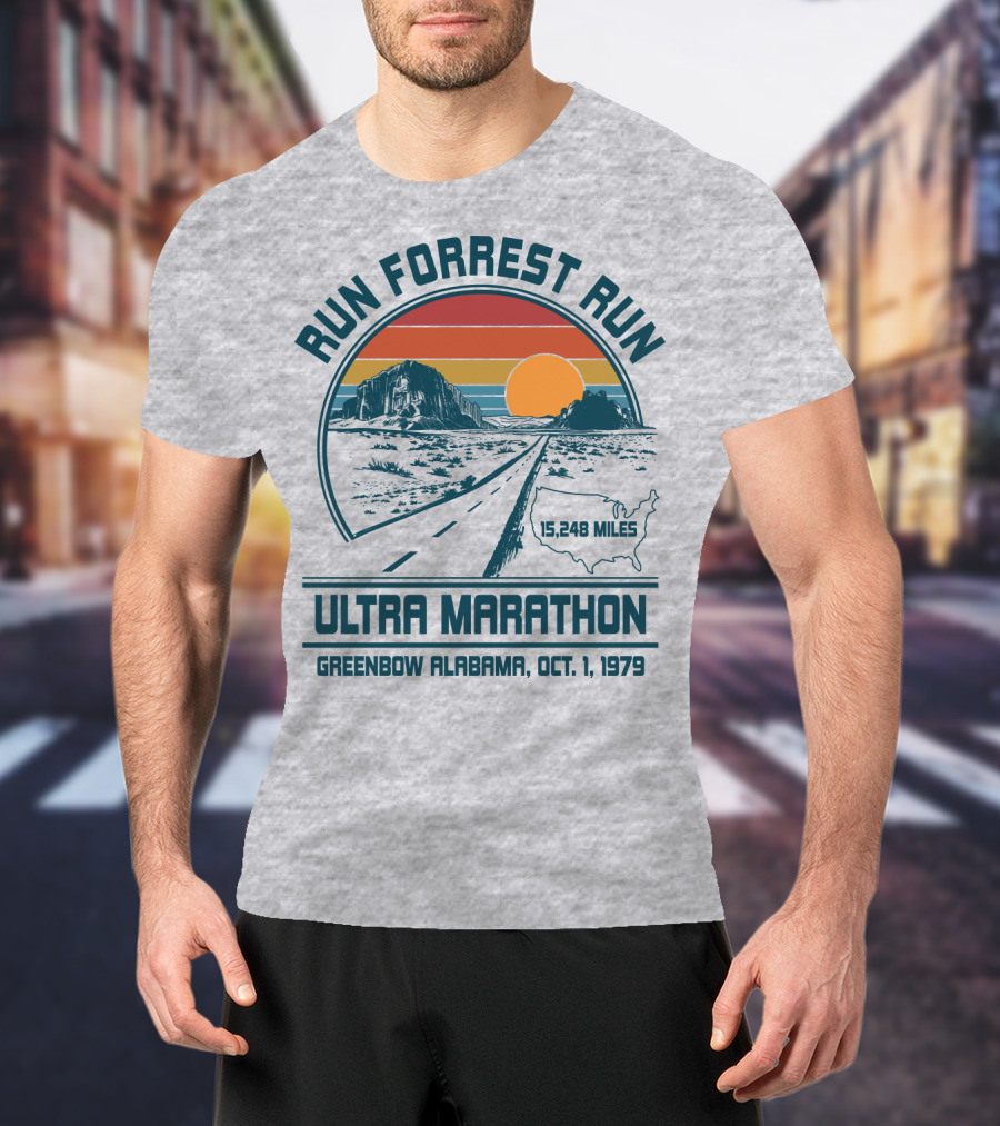 Run Forrest Run Ultra Marathon Greenbow Alabama Oct 1 1979 15,248 Miles T-Shirt