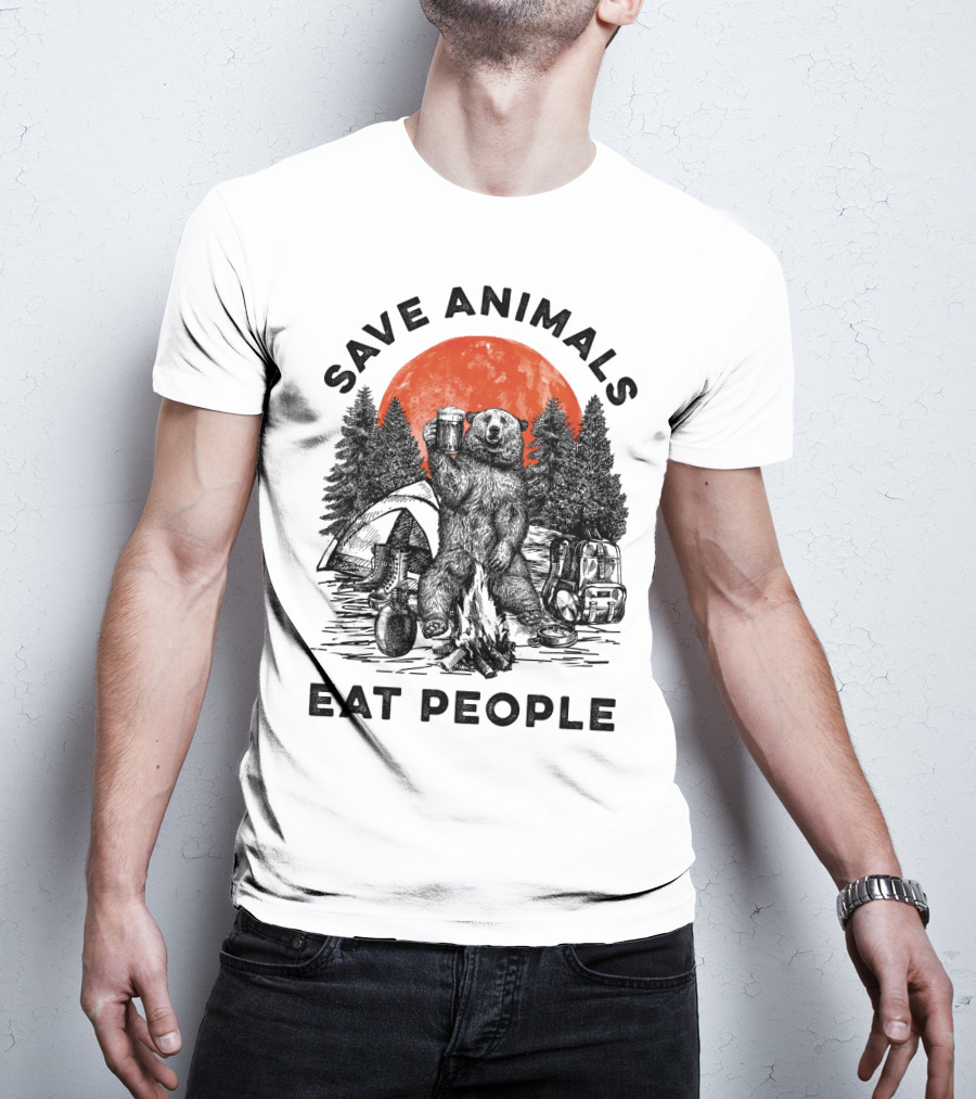 Save Animals Eat People Camping Bear Campfire Scene T-Shirt