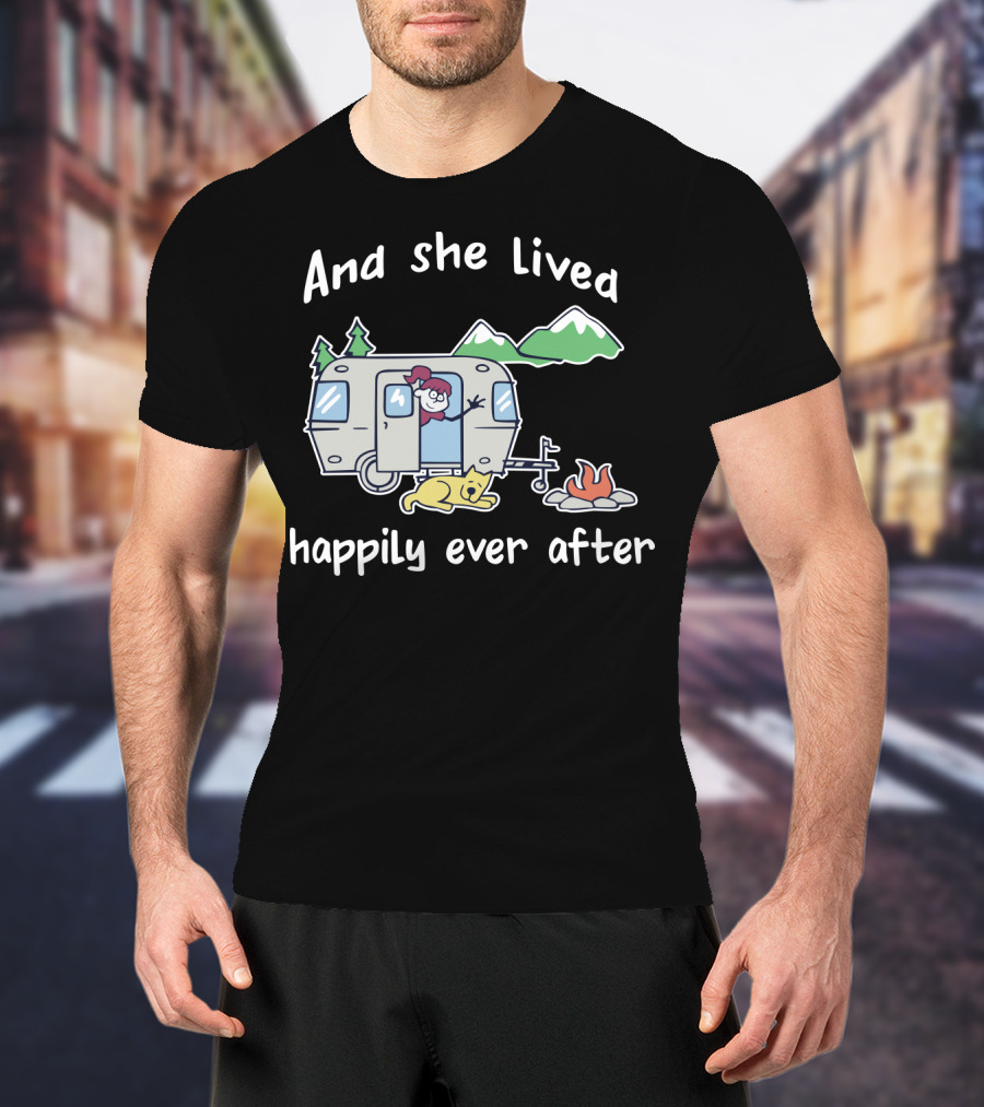 And She Lived Happily Ever After Camper Mountains Campfire Dog T-Shirt