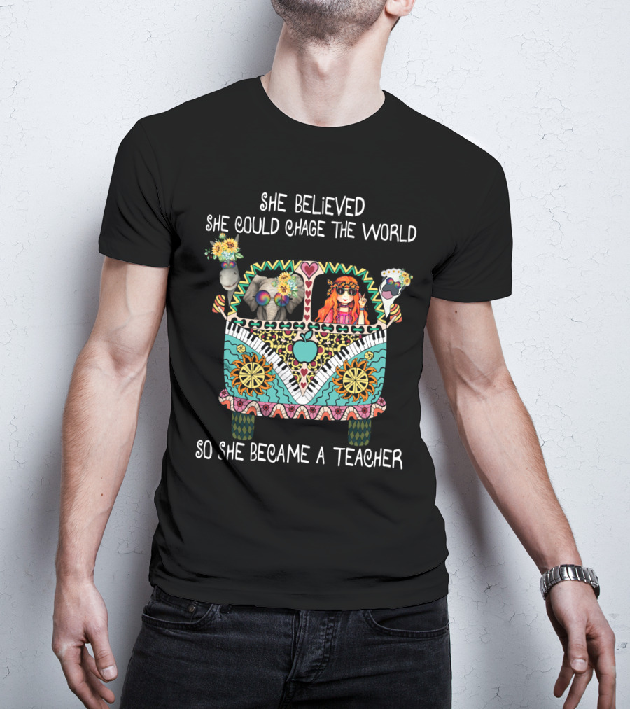She Believed She Could Change The World So She Became A Teacher Psychedelic Van T-Shirt