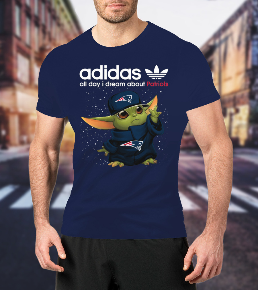 All Day I Dream About Patriots Yoda T-Shirt