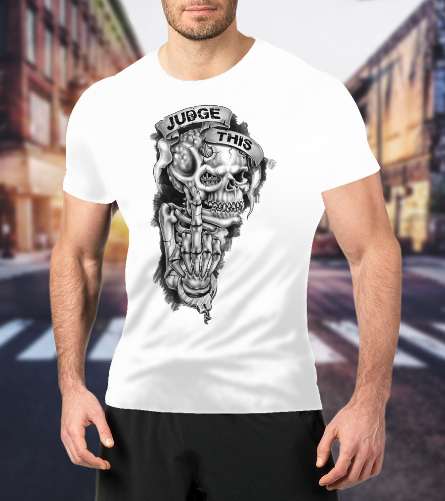 Skull Judge This Skeleton Middle Finger T-Shirt