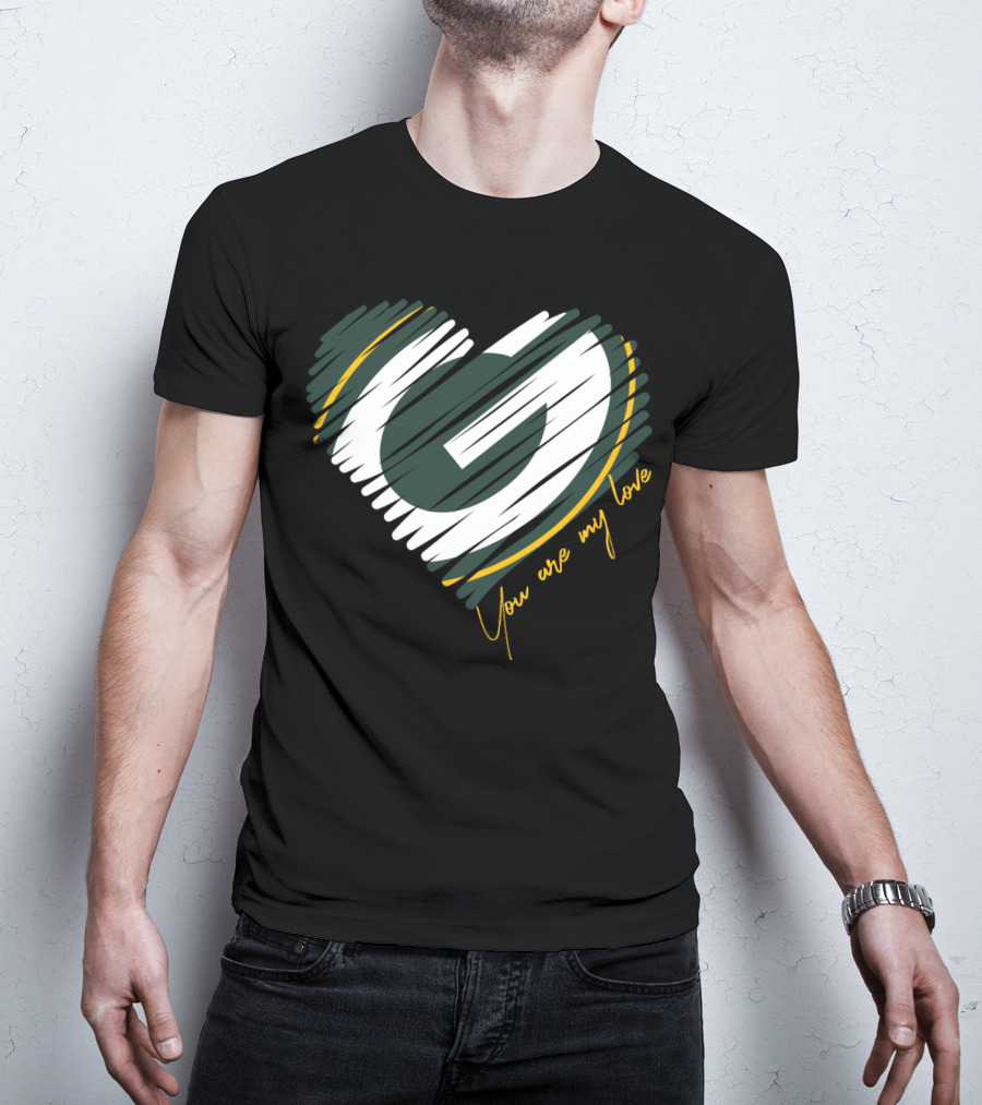 Green Bay Packers Heart You Are My Love T-Shirt