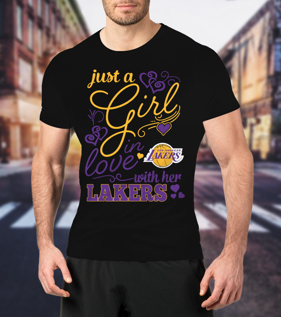 Just A Girl In Love With Her Los Angeles Lakers T-Shirt