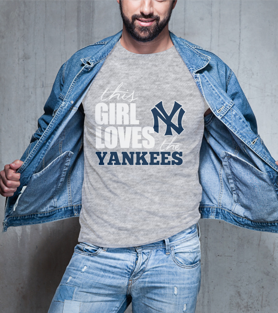 This Girl Loves The New York Yankees T-Shirt