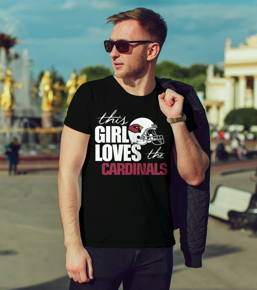 This Girl Loves The Cardinals Fans T-Shirt