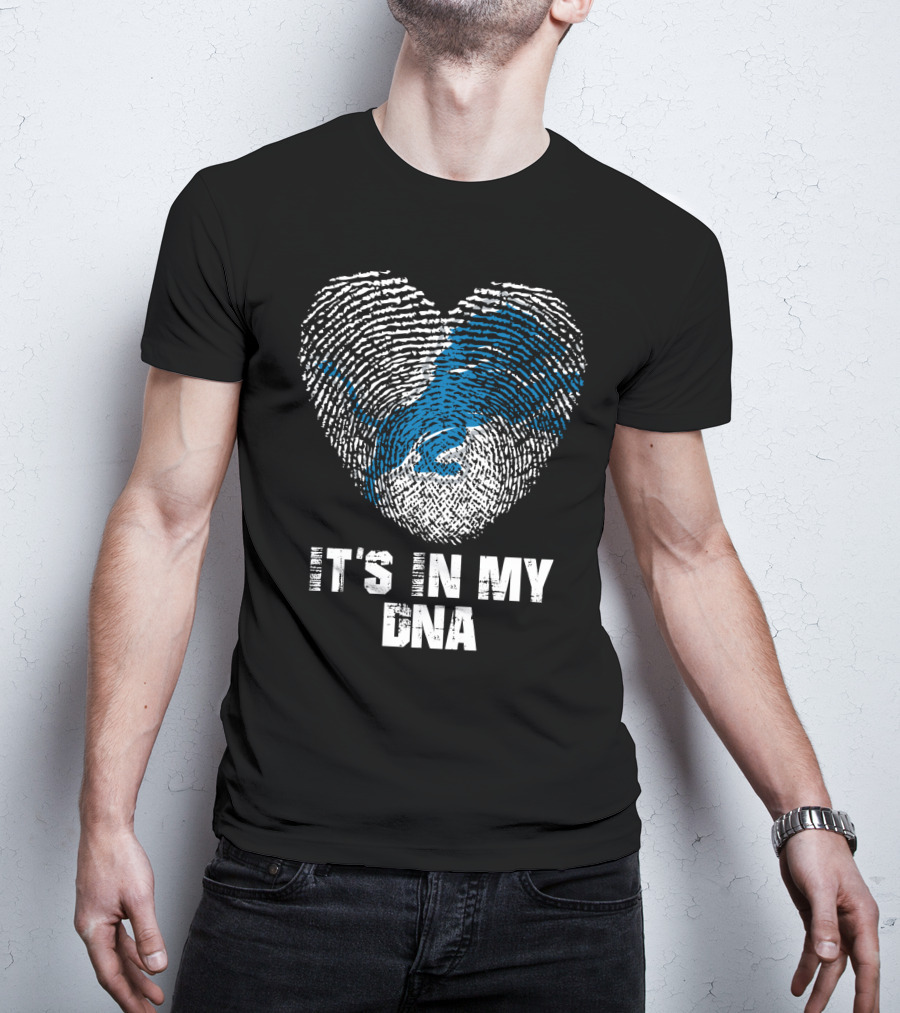 It's In My Dna Detroit Lions T-Shirt
