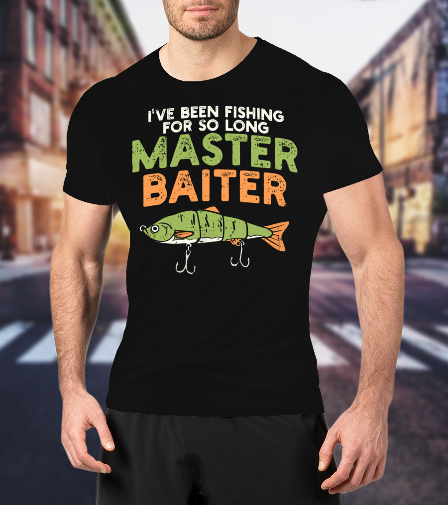 I've Been Fishing For So Long Master Baiter T-Shirt