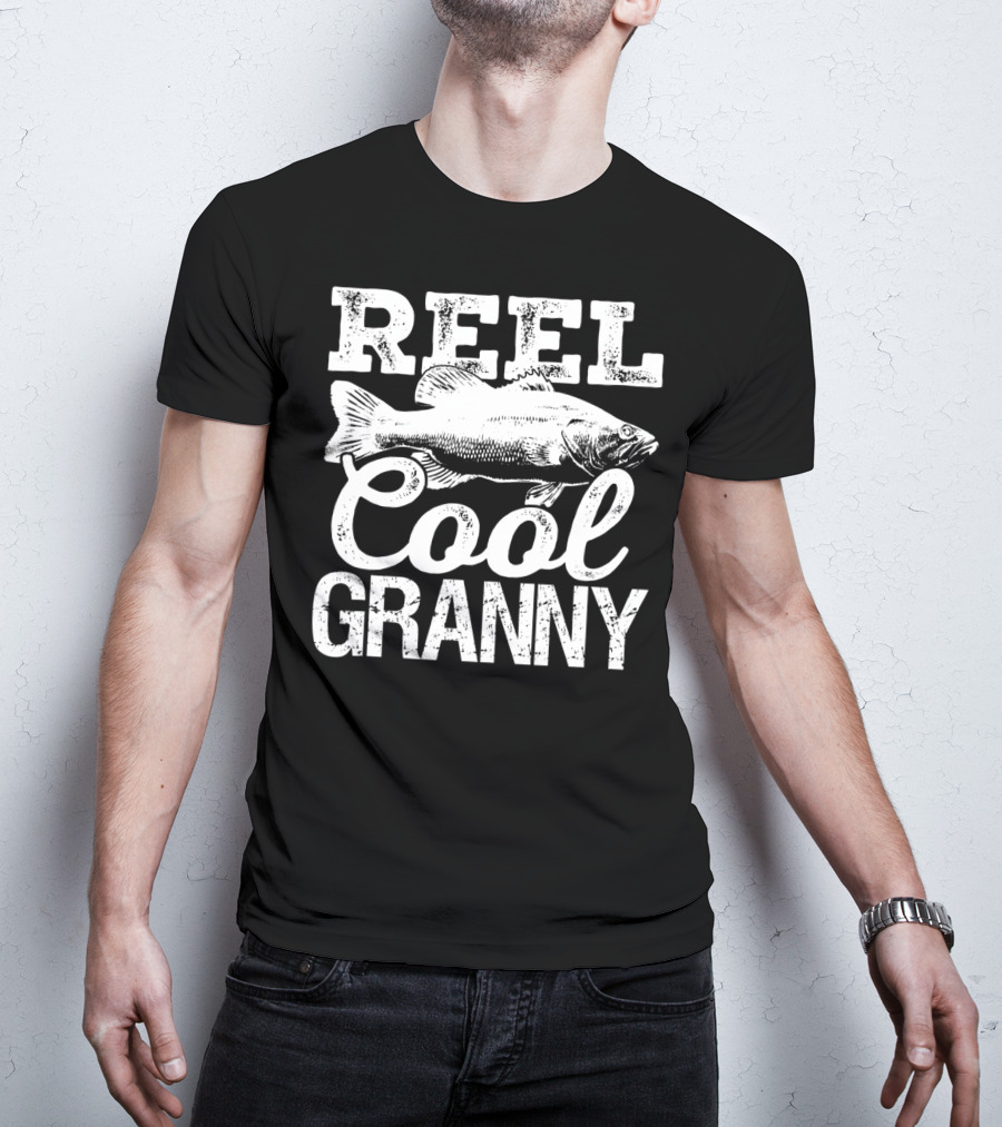 Reel Cool Granny Fishing Outdoor Angler Catch T-Shirt