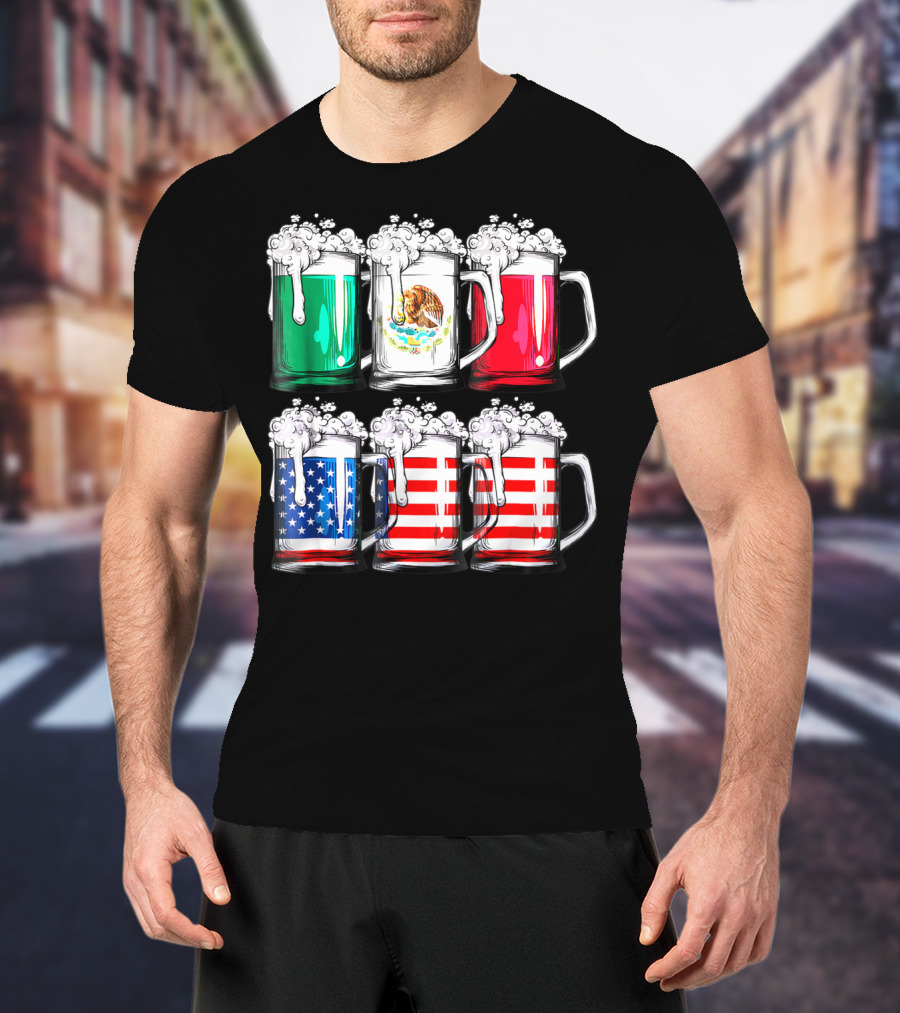 Beer Mugs Mexican American Flags Cinco De Mayo T-Shirt