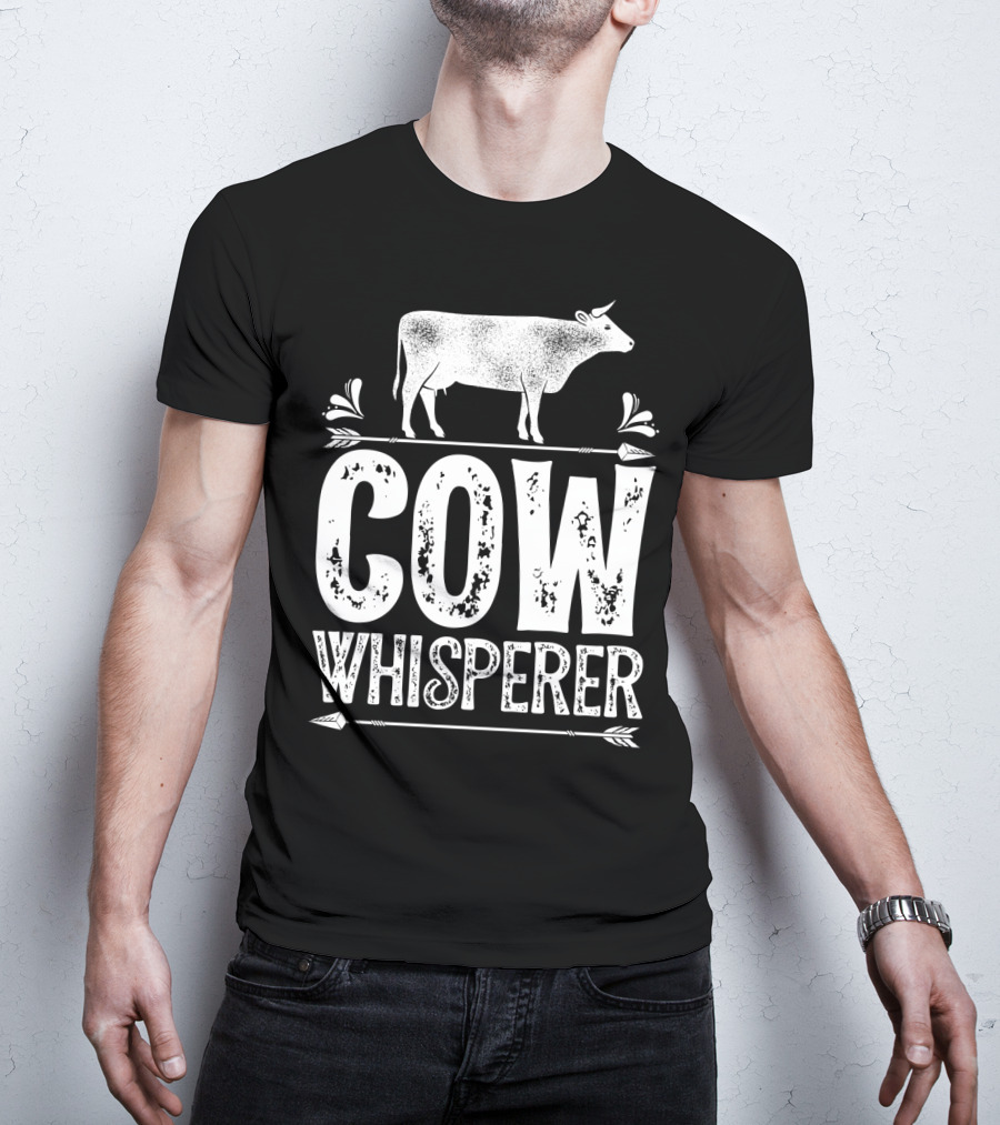 Cow Whisperer Cows Farm Funny Farmer Farming T-Shirt