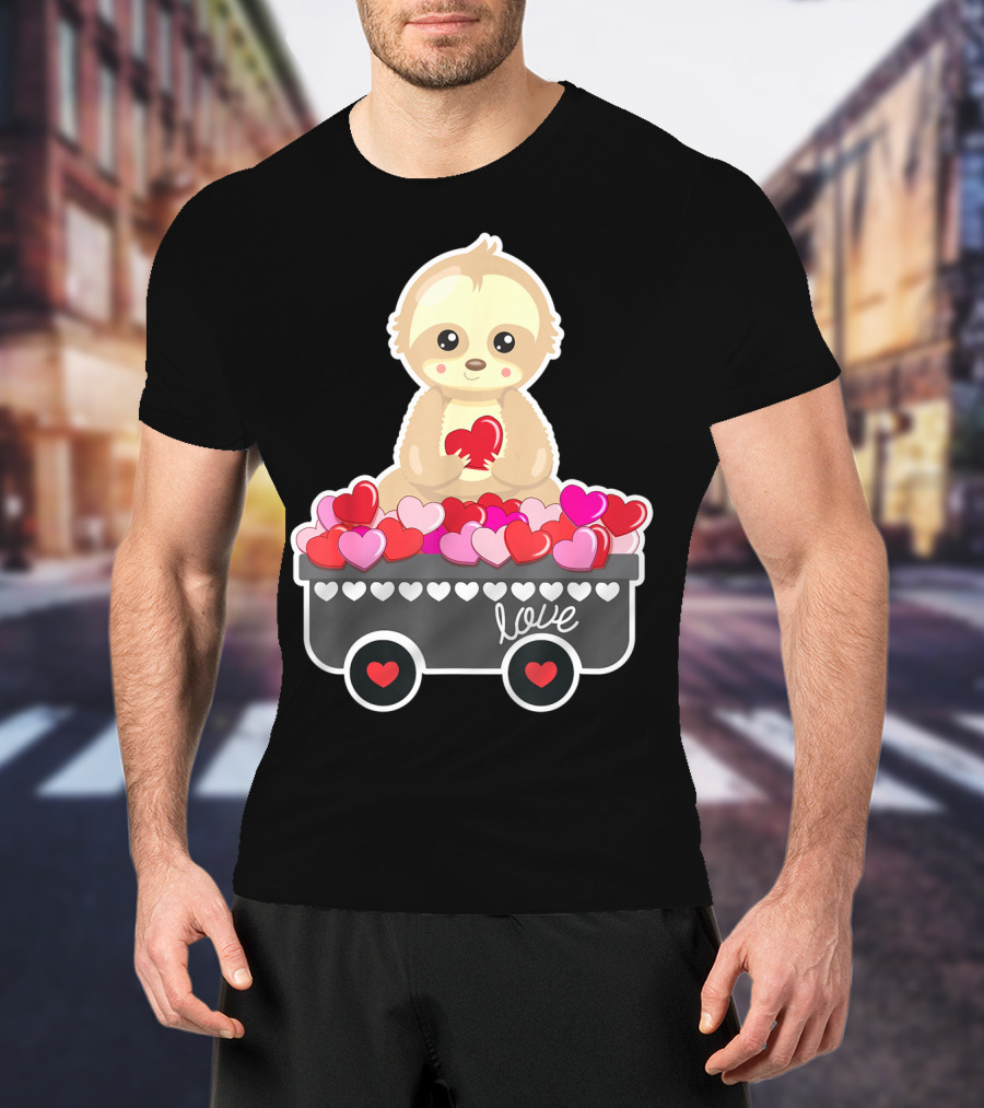Cute Sloth Love Valentine Hearts In Cart T-Shirt