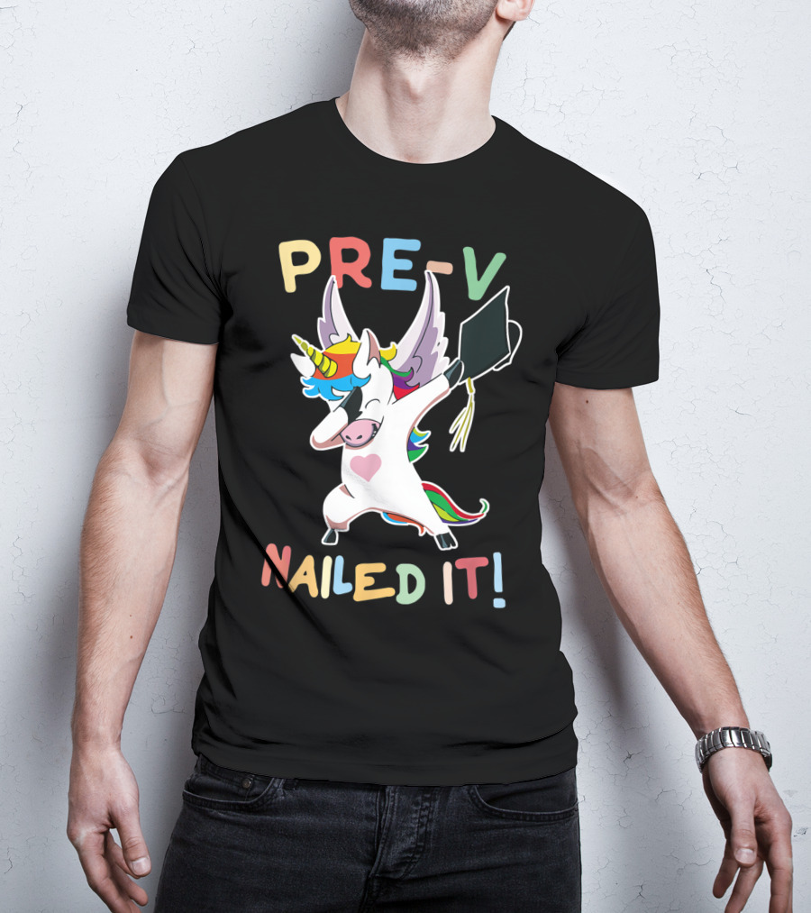 PRE-K Nailed It Dabbing Unicorn Graduate Graduation T-Shirt