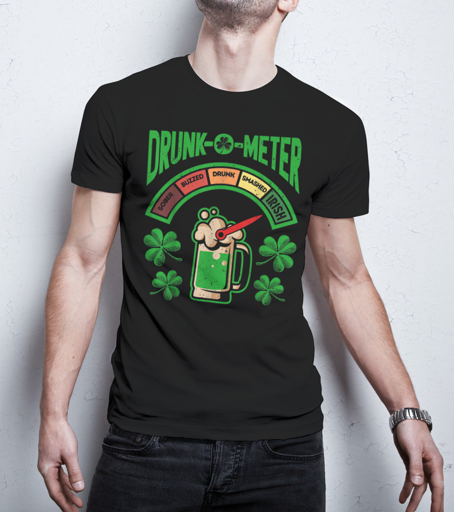 St Patricks Day Drunk O Meter Irish Beer Shamrock Sober Buzzed Drunk Smashed T-Shirt