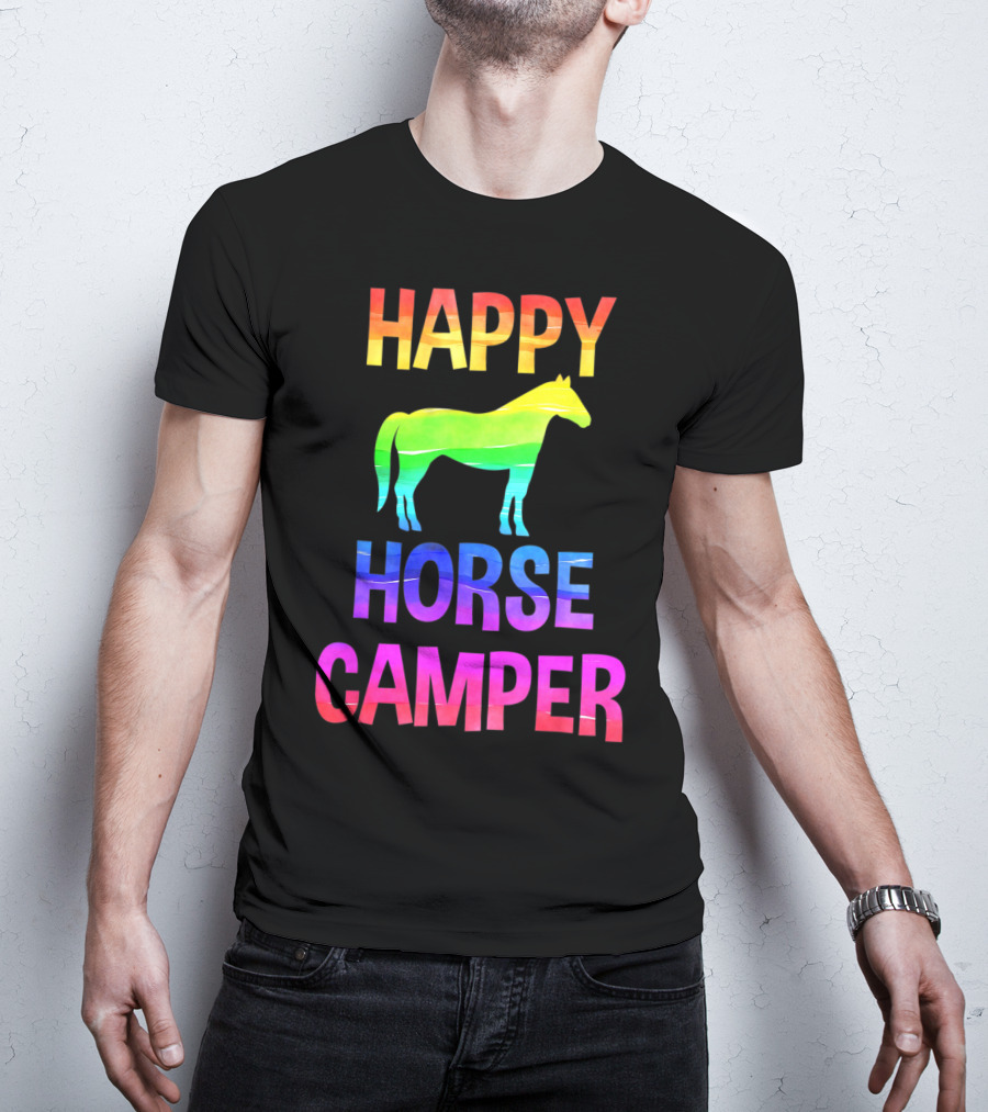 Happy Horse Camper Summer Camp Day Sleep Away Horseback Ride Rainbow T-Shirt