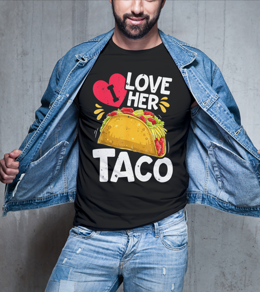 Cinco De Mayo Couple Matching I Love Her Taco T-Shirt