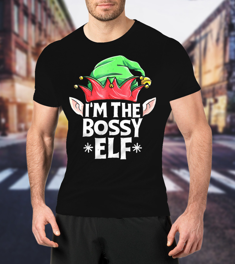 I'm The Bossy Elf Green And Red Jester Hat With Ears T-Shirt