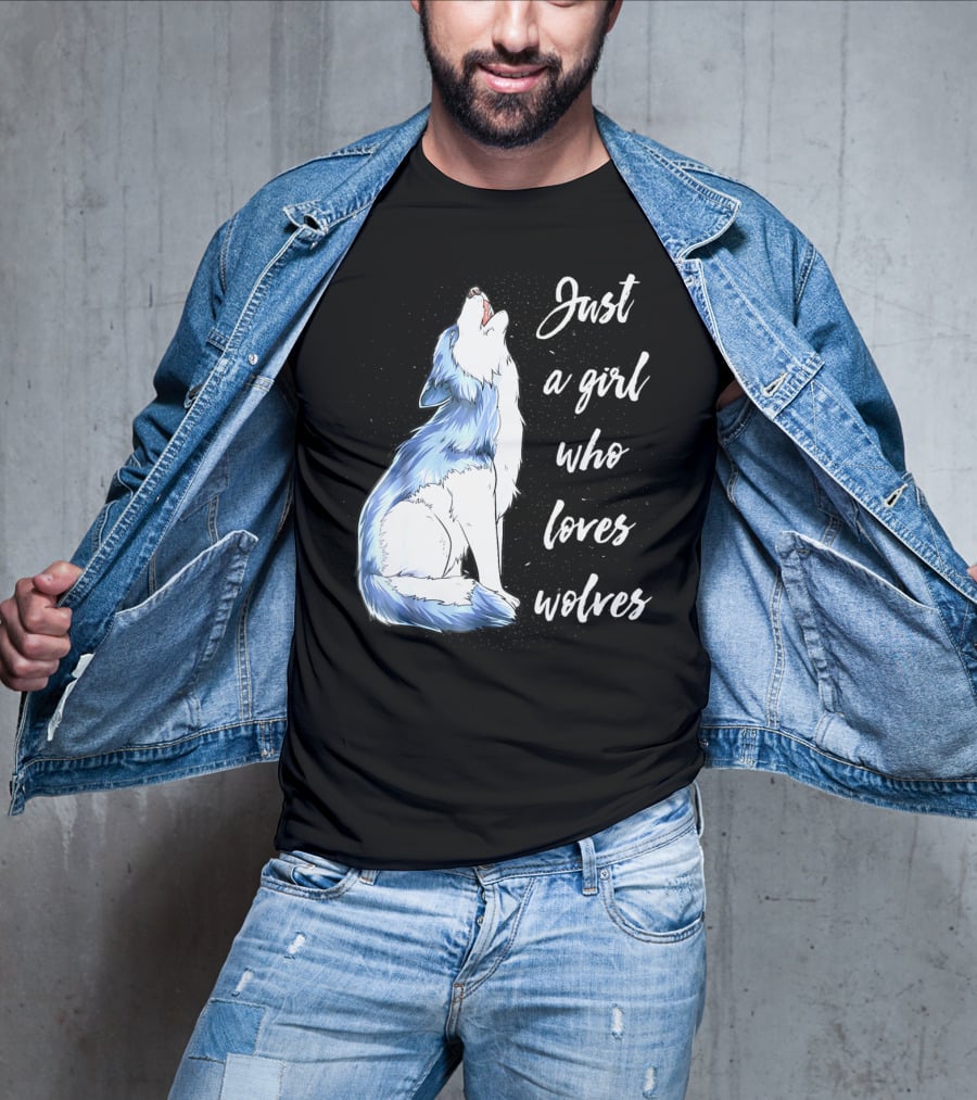 Just A Girl Who Loves Wolves Howling Wolf T-Shirt