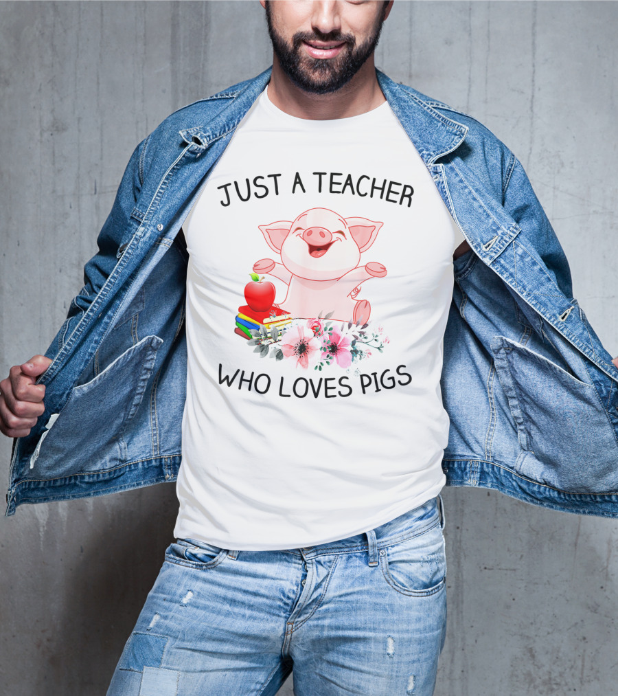 Just A Teacher Who Loves Pigs With Books Apple And Flowers T-Shirt
